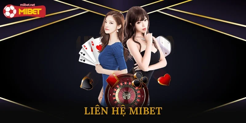 Liên Hệ Mibet