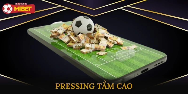 Pressing Tầm Cao